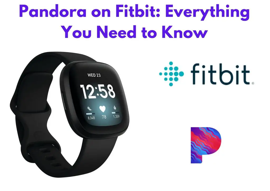 Fitbit store versa pandora