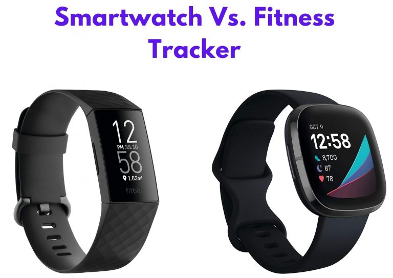 Smartwatch Vs. Fitness Tracker Side By Side Comparison