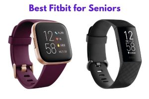 Best Fitbit for Seniors (Updated 2021)