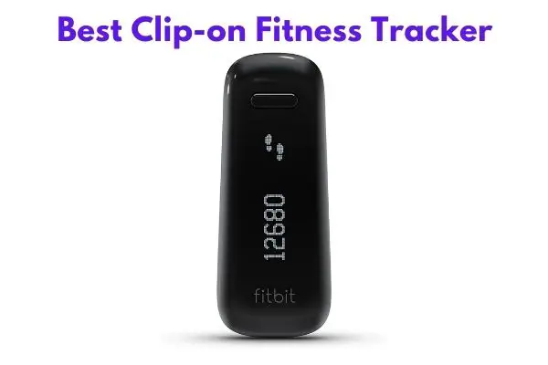 Best Clip-on Fitness Tracker