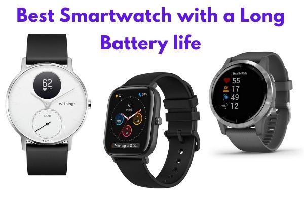 best-smartwatches-with-long-battery-life-reviews-2023