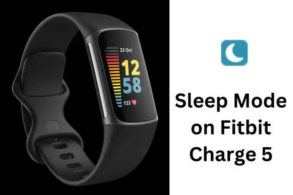 Sleep Mode on Fitbit Charge 5