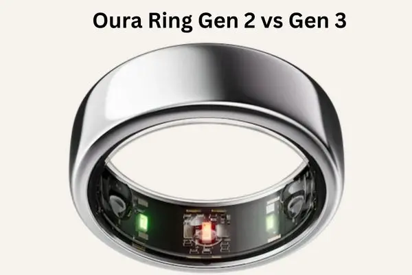Oura Ring Gen 2 vs Gen 3